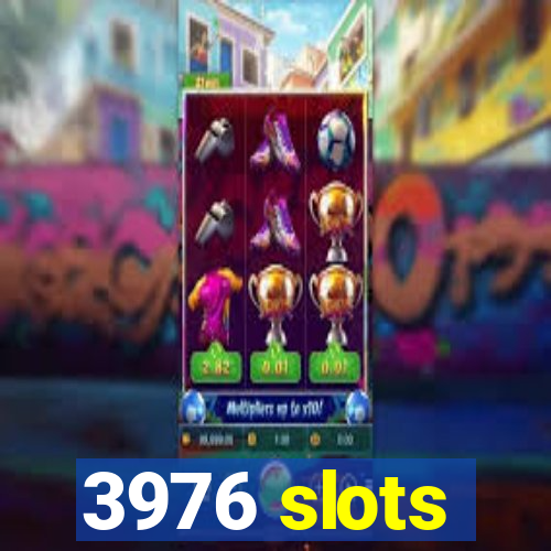 3976 slots